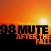 98 Mute - After The Fall (2002)