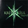 Kritickill - Trust (2002)