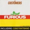 The Customers - Furious (2003)