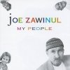 Joe Zawinul - My People (1996)