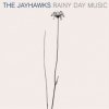 The Jayhawks - Rainy Day Music (2003)