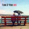Funk D'Void - DOS (2001)