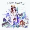 Ladyhawke - Ladyhawke (2008)