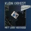 Klein Orkest - Het Leed Versierd (1983)