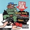 Bust Down - Nasty Bitch (Chapter 1) (1991)