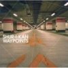 Shur-I-Kan - Waypoints (2004)