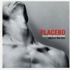 Placebo - Once More With Feeling - Singles 1996-2004 (2004)
