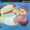 The Blue Aeroplanes - Spitting Out Miracles (1990)