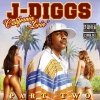 J Diggs - California Livin' Part Two (2005)