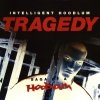 Intelligent Hoodlum - Tragedy - Saga Of A Hoodlum (1993)