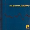 Marco Bailey - Sacrifice And Dedication (2000)