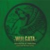 Wulgata - Ressurection Of Those Days… A Third Book Has Been Writen (2008)