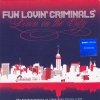 Fun Lovin' Criminals - Livin' In The City (2005)