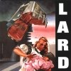 Lard - The Last Temptation of Reid (1990)