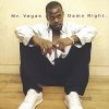 Mr. Vegas - Damn Right (2001)