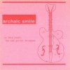 Archaic Smile - In This Night, The Red Guitar Whispers (1999)