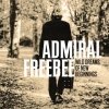 Admiral Freebee - Wild Dreams Of New Beginnings (2006)