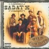 Sadat X - Wild Cowboys (1996)
