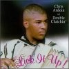 Chris Ardoin And Double Clutchin' - Lick It Up! (1995)