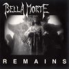 Bella Morte - Remains (1997)
