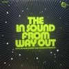 Perrey & Kingsley - The In Sound From Way Out (1973)