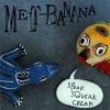 Melt-Banana - Speak Squeak Creak (1994)