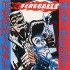 Fireballs - Terminal Haircut (1992)