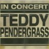 Teddy Pendergrass - In Concert (2005)