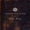Modern Life Is War - My Love. My Way. (2003)