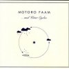 Motoro Faam - ...And Water Cycles (2007)