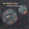 Michael Marcus - The Magic Door (2007)