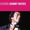 Johnny Mathis - Discover Johnny Mathis (2007)