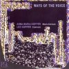 Anna Maria Kieffer - Ways Of The Voice (1999)