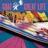 Goat - Great Life (1998)