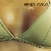 Bang Gang - You (1997)