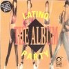 Latino Party - The Album (1992)