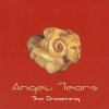 Angel Tears - Angel Tears Vol. 3 - The Dreaming (2002)