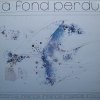 Intence - A Fond Perdu (1981)