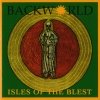 Backworld - Isles Of The Blest (1998)