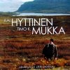 Kai Hyttinen - Lauluja Timo K. Mukan Runoihin (2007)