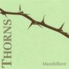 Mandelbrot - Thorns (2008)