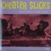 Cheater Slicks - Refried Dreams (1999)