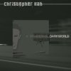 Christopher Kah - A Wonderful Darkworld (2005)