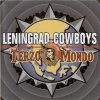 Leningrad Cowboys - Terzo Mondo (2000)