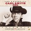 CARL SMITH - The Essential Carl Smith 1950-1956 (1991)