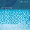 Tony Bennett - Jazz Moods - Cool (2005)