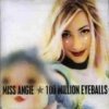 Miss Angie - 100 Million Eyeballs (1997)