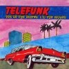 Telefunk - You're The Driver, I'm The Singer (2003)