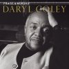Daryl Coley - Praise & Worship (2006)