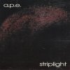 A.P.E. - Striplight (1995)